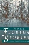 Kevin Mccarthy, Larry Lesha, Larry Leshan, Lawrence LeShan, Kevin Mccarthy, Kevin M. McCarthy - More Florida Stories