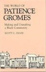 Scott C Davis, Scott C. Davis - World of Patience Gromes
