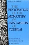Herman, Of Tournai Herman, Herman of Tournai, Lynn H. Nelson - The Restoration of the Monastery of St. Martin of Tournai