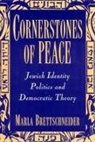Marla Brettschneider - Cornerstones of Peace