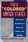 Susanna Ashton, Tom Lutz - These "Colored" United States
