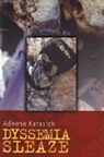 Adeena Karasick, Adeena Karasick - Dyssemia Sleaze