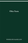 W. McMillen, Wheeler Mcmillen, John D. Firestone - Ohio Farm