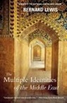 Bernard Lewis, Bernard W. Lewis - The Multiple Identities of the Middle East