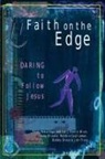 Kevin Blue, Amy Brooke, Amy L Brooke, Amy L. Brooke, Robbie F Castleman, Bobby Gross... - Faith on the Edge