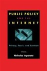 Nicholas Imparato, Mary J. Cronin, Nicholas Imparato - Public Policy and the Internet