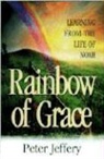 Peter Jeffery, P. Jeffrey - Rainbow of Grace