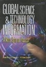 Caroline S. Wagner, Allison Yezril - Global Science & Technology Information: a New Spin on Access