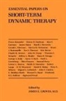 Melvin Kalfus, Dr. James E. Groves, James E. Groves, James E. Groves M. D., James E Groves M D, James E. Groves M. D.... - Essential Papers on Short-Term Dynamic Therapy
