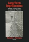 Timothy J. Flanagan, Timothy J. Flanagan - Long-Term Imprisonment