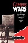 Kenneth J Heineman, Kenneth J. Heineman, Richard King, Helen Taylor - Campus Wars
