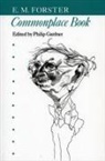 Forster E, E M Forster, E. Forster, E. M. Forster, Philip Gardner - Commonplace Book