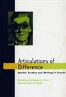 Dominique D. Fisher, Dominique Fisher, Dominique D Fisher, Dominique D. Fisher, Lawrence Schehr, Lawrence R Schehr... - Articulations of Difference