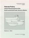 STARK, Barbara L Stark, Barbara L. Stark - Patarata Pottery
