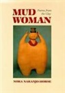Nora Naranjo-Morse - Mud Woman