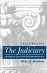 Henry Julian Abraham, Karen Mortensen, Henry J Abraham, Henry J. Abraham, Henry Julian Abraham - The Judiciary