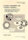 Daniela Triadan - Ceramic Commodities and Common Containers