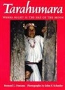 Bernard L Fontana, Bernard L. Fontana, John P. Schaefer, John P Schaefer, John P. Schaefer, John Paul Schaefer - Tarahumara