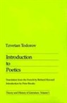 Tzvetan Todorov, Peter Brooks - Introduction to Poetics