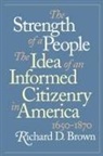 Richard D Brown, Richard D. Brown - The Strength of a People