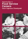 Carol Caprioni Chemelynski, Carol Ann Caprione Chmelynski - Opportunities in Food Service Careers