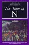 Leonid Dobychin, Richard C. Borden - The Town of N