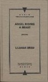 Liliana Ursu - Angel Riding a Beast