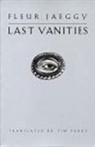 Fleur Jaeggy - Last Vanities