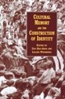 Dan Ben-Amos, Liliane Weissberg, Lillian Weissberg, Liliane Welssberg - Cultural Memory and the Construction of Identity
