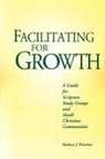 Barbara J Fleischer, Barbara J. Fleischer - Facilitating for Growth