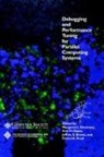 Jeffrey S. Brown, AH Hayes, Ann H. Hayes, Margaret L. Simmons, Jeffrey S Brown, Jeffrey S. Brown... - Debugging and Performance Tuning for Parallel Computing Systems
