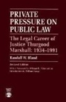 Randall Bland, Randall W Bland, Randall W. Bland, Randall Walton Bland, Bland Randall W. - Private Pressure on Public Law