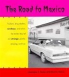 Maeve Hickey, Lawrence Taylor, Lawrence J. Taylor, Maeve Hickey - The Road to Mexico