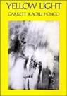Garrett K. Hongo, Garrett Kaoru Hongo - Yellow Light