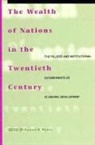 Ramon H Myers, Ramon H. Myers, Ramon Hawley Myers, Ramon H. Myers - The Wealth of Nations in the Twentieth Century