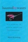 Mark Browning - Haunted by Waters