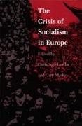 Christiane Lemke, LEMKE, Christiane Lemke, Gary Marks - The Crisis of Socialism in Europe
