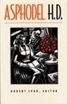 Hilda Doolittle, Hilda Doolittle (H D, Hilda Doolittle (H D. )., Hilda Doolittle (H.D.), H, H D... - Asphodel