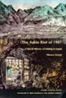 Kazuo Nimura, Nimura, Kazuo Nimura, Andrew Gordon - The Ashio Riot of 1907