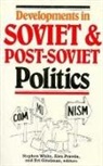 Zvi Gitelman, Alex Pravda, Stephen White - Dev Sov/Post Soviet Pol-P