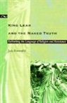 Judy Kronenfeld, Kronenfeld, Judy Kronenfeld - King Lear and the Naked Truth