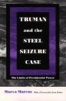Maeva Marcus, Marcus, Maeva Marcus - Truman and the Steel Seizure Case