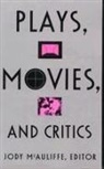 McAuliffe, Jody McAuliffe, Jody McAuliffe, Jody McAuliffe - Plays, Movies, and Critics