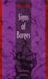 Robert Irwin, Molloy, Sylvia Molloy, Sylvia Molloy - Signs of Borges