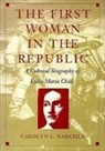 Carolyn L. Karcher, Karcher, Carolyn L Karcher, Carolyn L. Karcher - The First Woman in the Republic