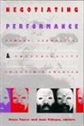 Taylor, Diana Taylor, Diana Taylor, Juan Villegas - Negotiating Performance