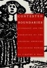 Hall, Timothy D Hall, Timothy D. Hall, Timothy D. Hall - Contested Boundaries