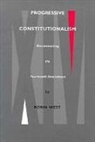 Robin L. West, West, Robin West, Robin L West, Robin L. West - Progressive Constitutionalism