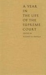 Paul Barrett, Smolla, Rodney A Smolla, Rodney A. Smolla - A Year in the Life of the Supreme Court