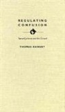 Reinert, Thomas Reinert - Regulating Confusion